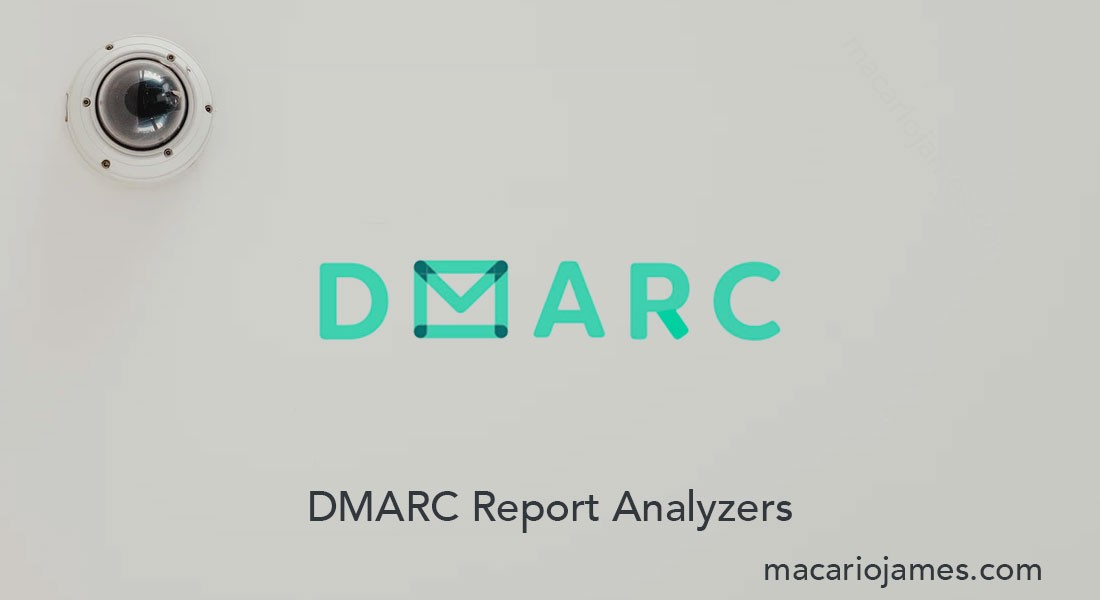 DMARC Analyzers